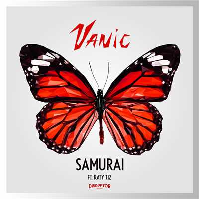 Samurai feat.Katy Tiz/Vanic