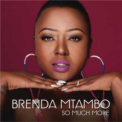 So Much More/Brenda Mtambo