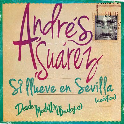 Si Llueve en Sevilla (Directo Acustico)/Andres Suarez