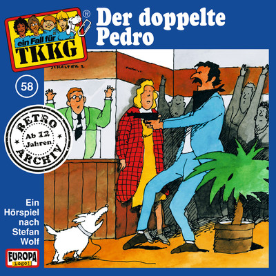 058／Der doppelte Pedro/TKKG Retro-Archiv