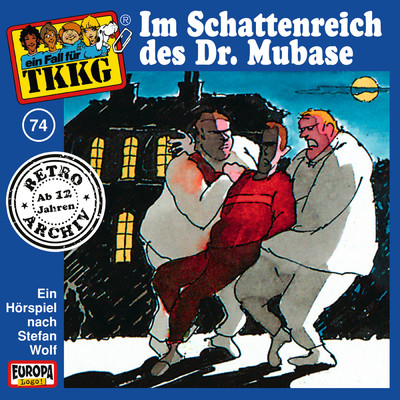 074／Im Schattenreich des Dr. Mubase/TKKG Retro-Archiv