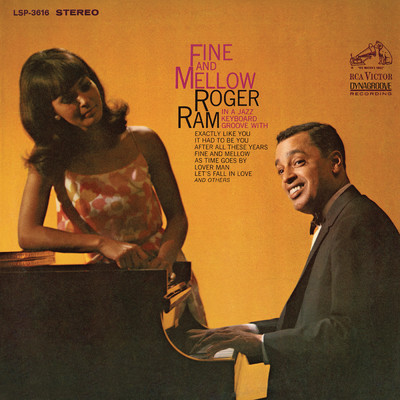 Fine and Mellow/Roger Ram