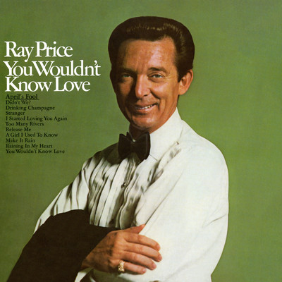 アルバム/You Wouldn't Know Love/Ray Price