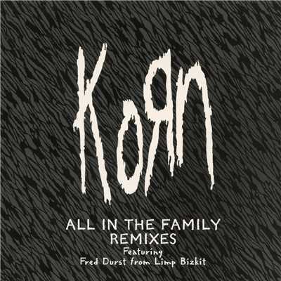 アルバム/All in the Family - EP (Explicit)/KORN
