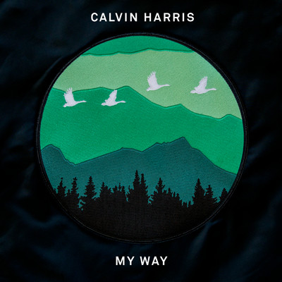 シングル/My Way/Calvin Harris