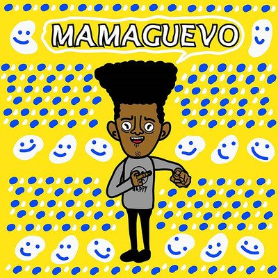 Mamaguevo (Explicit)/Happy Colors