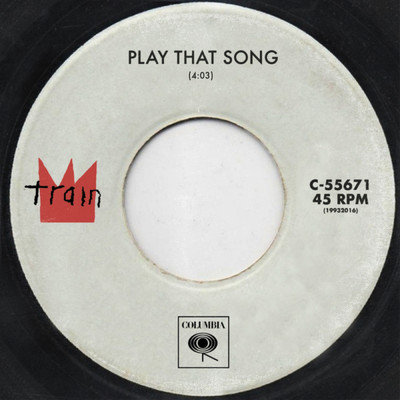 シングル/Play That Song/Train