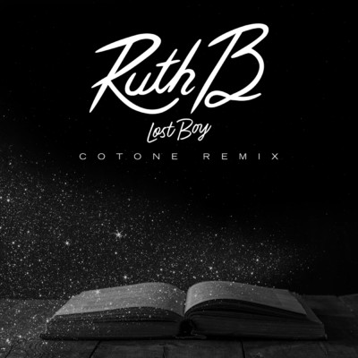 Lost Boy (Cotone Remix)/Ruth B.