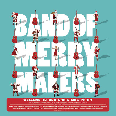 Welcome to Our Christmas Party (Bonus Track Version) (Bonus Track Version)/Band of Merrymakers