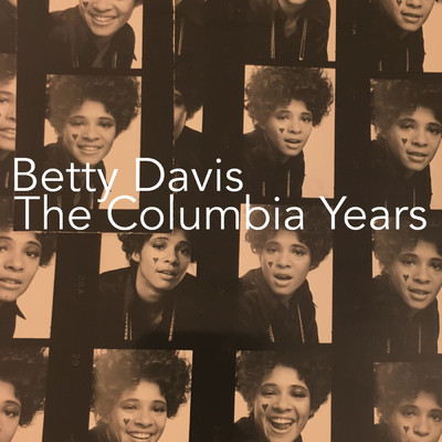 アルバム/The Columbia Years/Betty Davis