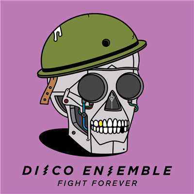 Fight Forever/Disco Ensemble