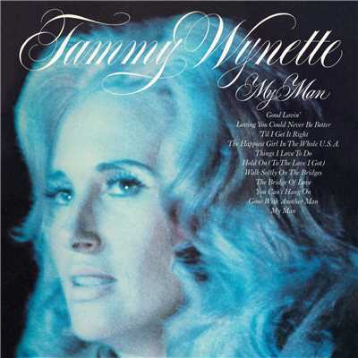 The Happiest Girl In the Whole U.S.A./Tammy Wynette