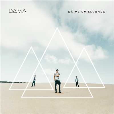 アルバム/Da-me Um Segundo (Repackage)/D.A.M.A