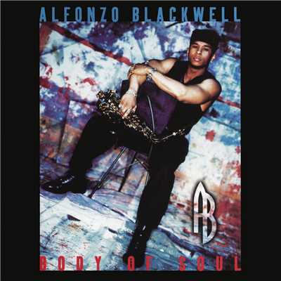 アルバム/Body of Soul/Alfonzo Blackwell