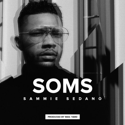 シングル/Soms (Explicit)/Sammie Sedano