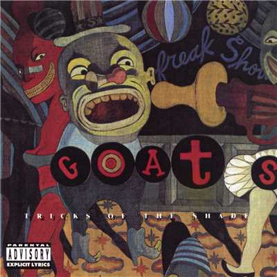 アルバム/Tricks of the Shade (Explicit)/The Goats