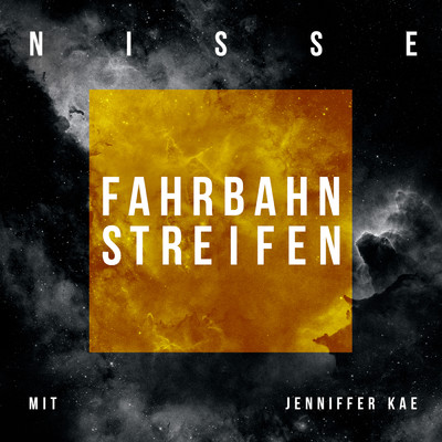 Fahrbahnstreifen feat.Jenniffer Kae/Nisse