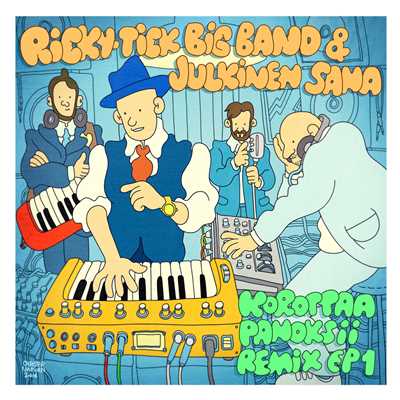 Korottaa panoksii - Remix EP 1/Ricky-Tick Big Band／Julkinen Sana