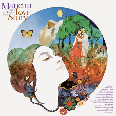 Mancini Plays the Theme from ”Love Story”/Henry Mancini & His Orchestra and Chorus