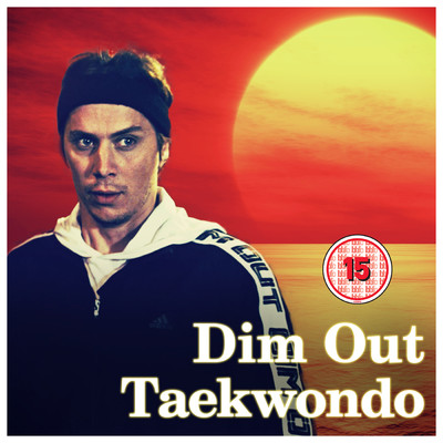 シングル/Taekwondo/Dim Out
