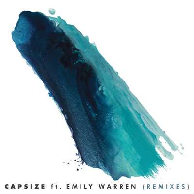 シングル/Capsize (Dzeko & Torres)/Frenship & Emily Warren