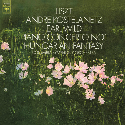 アルバム/Liszt: Piano Concerto No. 1, S. 124 & Fantasy on Hungarian Folk Melodies, S. 123 - Mozart - Steiner - Handel/Earl Wild