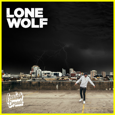 Lone Wolf - EP (Explicit)/Isaiah Dreads