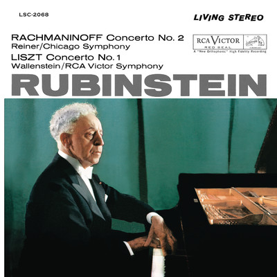 Rachmaninoff: Piano Concerto No. 2 in C Minor, Op. 18 - Liszt: Piano Concerto No. 1 in E-Flat Major, S. 124/Arthur Rubinstein