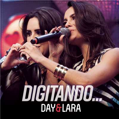 シングル/Digitando... (Ao Vivo)/Day e Lara