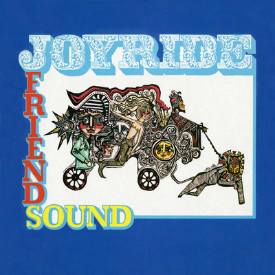 Joyride/Friendsound