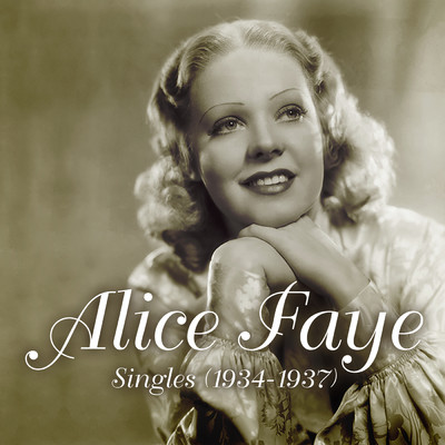 I've Got My Fingers Crossed (78 rpm Version)/Alice Faye