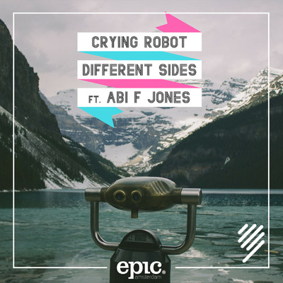 Different Sides feat.Abi F. Jones/Crying Robot