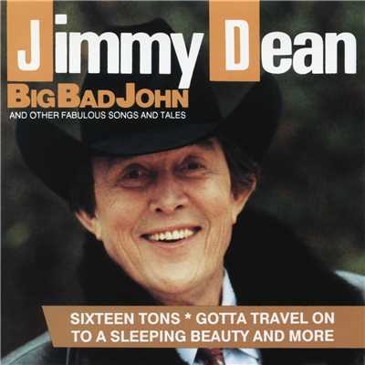 アルバム/Big Bad John and Other Fabulous Songs and Tales/Jimmy Dean