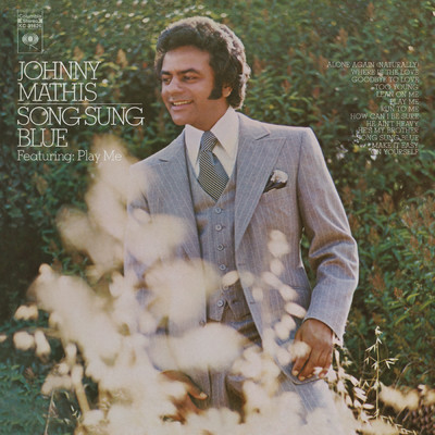 Song Sung Blue/Johnny Mathis