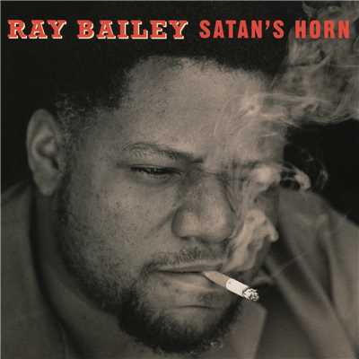 Satan's Horn/Ray Bailey