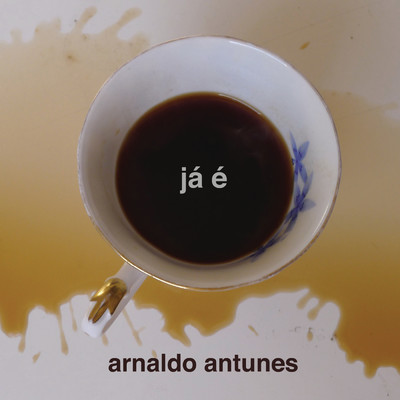 シングル/Aqui Onde Esta/Arnaldo Antunes