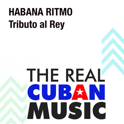 Tributo al Rey (Remasterizado)/Habana Ritmo