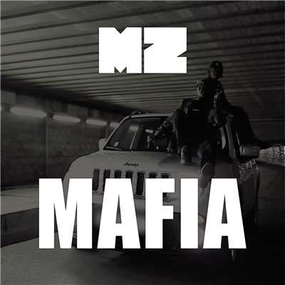 シングル/Mafia (Explicit)/MZ