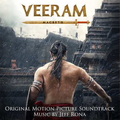 アルバム/Veeram - Macbeth (Original Motion Picture Soundtrack)/Jeff Rona