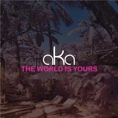 シングル/The World Is Yours (Explicit)/AKA