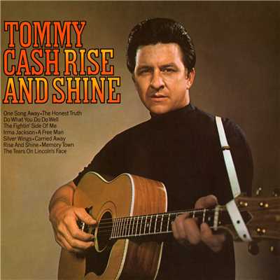 Rise and Shine/Tommy Cash