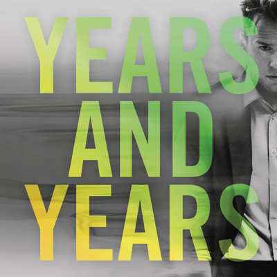 アルバム/Years & Years (Remixes)/Olly Murs