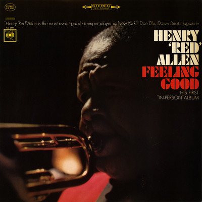 Feelin' Good: His First In Person Album/Henry 'Red' Allen