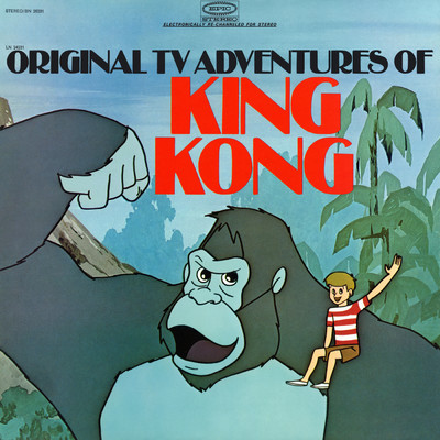 アルバム/The Original TV Adventures of King Kong - EP/The Cast of the Original TV Adventures of King Kong