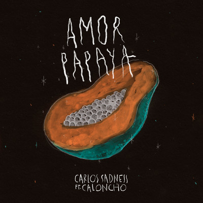 シングル/Amor Papaya en Invierno/Carlos Sadness