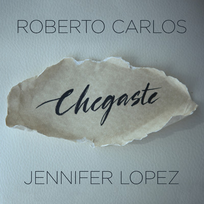 Roberto Carlos／Jennifer Lopez
