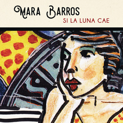 シングル/Si la Luna Cae/Mara Barros