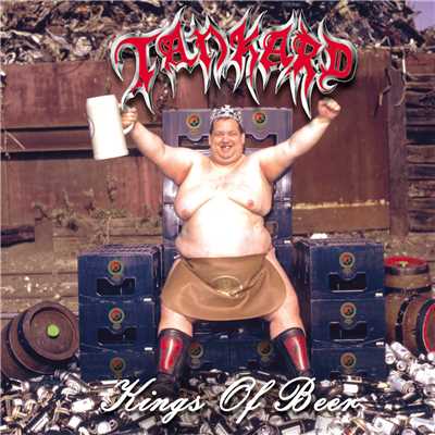 Incredible Loudness (Explicit)/Tankard