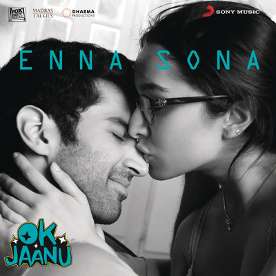 シングル/Enna Sona (From ”OK Jaanu”)/A.R. Rahman／Arijit Singh