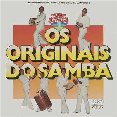 アルバム/Os Bons Sambistas Vao Voltar/Os Originais Do Samba
